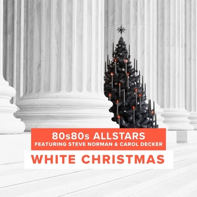 White Christmas (Romantic XMAS) [feat. Steve Norman & Carol Decker] - Single