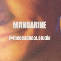 Mandarine - Single - The Deadbeat