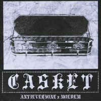 CASKET - Single - Antieveryone & Moedem