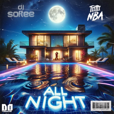 ALL NIGHT (feat. TIITII NBA & D0 PRODUCTION) [BOUYON 2024] - Single