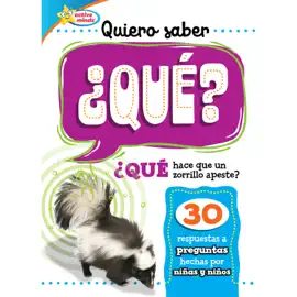 Quiero saber ¿QUÉ? (Kids Ask WHAT?)