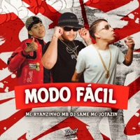 Modo Fácil - Single - MC Jotazin & MC Ryanzin MB