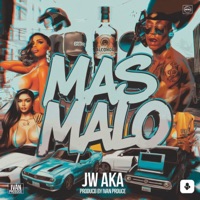 MAS MALO - Single - Jw Aka