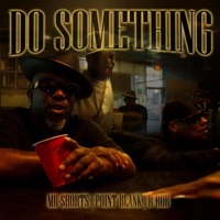 Do Something - Single - Mr. Shorts