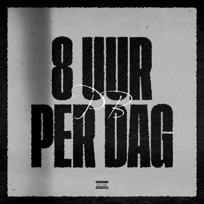 8 UUR PER DAG - Single
