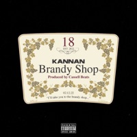 Brandy Shop - Single - Kannan