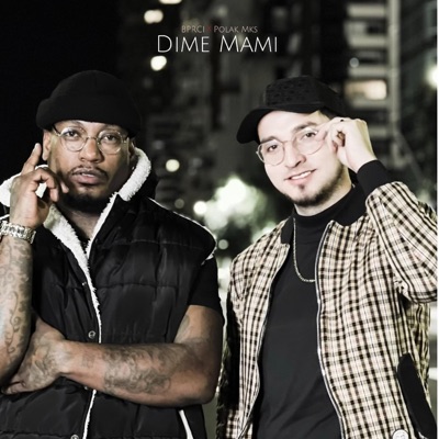 Dime Mami (feat. Polak Mks) - Single