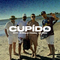Cupido - Single - MYE, El Super Hobby & La Nota HD