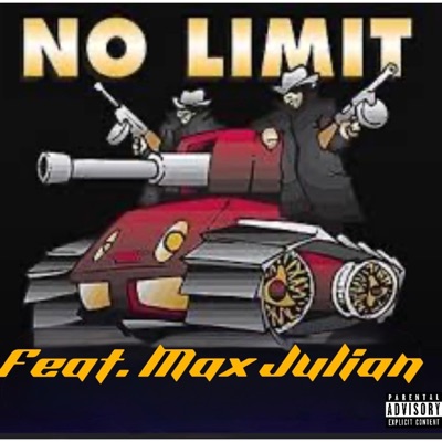No Limit (feat. Max Julian) - Single