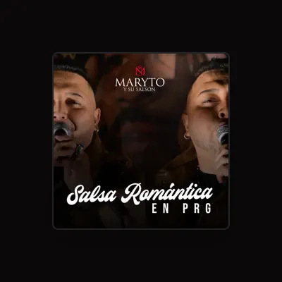Listen to Maryto y su Salsón, watch music videos, read bio, see tour dates & more!