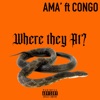 Where they at? (feat. CONGO) - Single