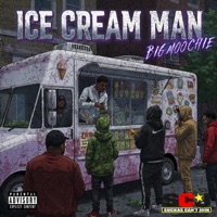 Ice Cream Man - Single - Big Moochie