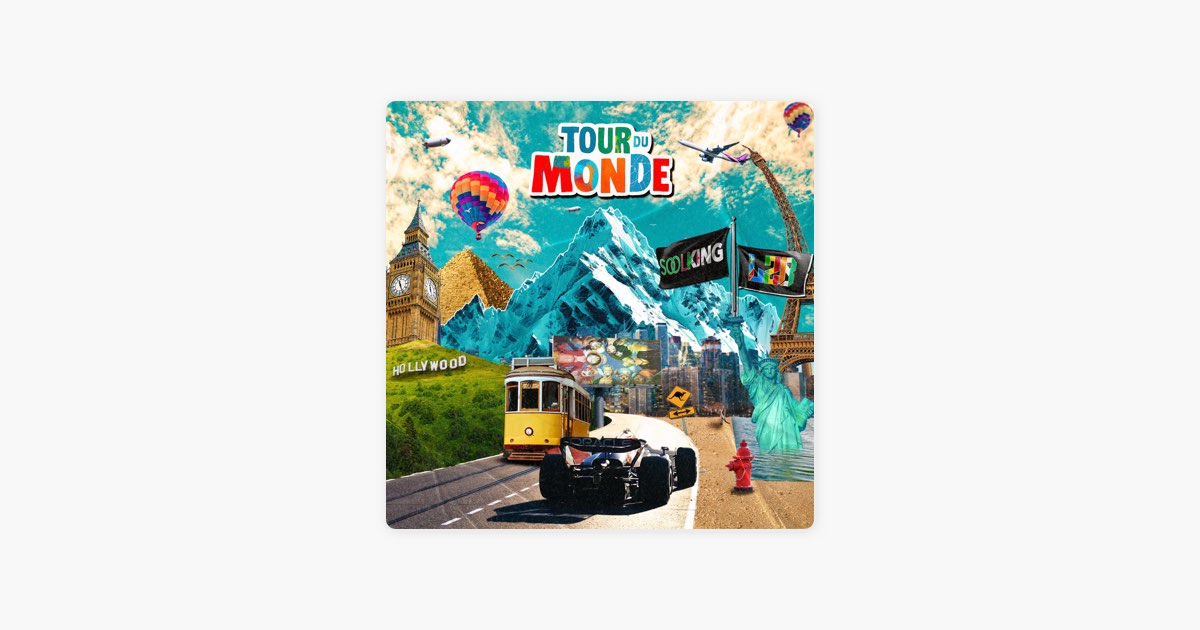 Tour du monde (feat. L2B) - Soolking
