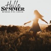 Hello Summer - Single (feat. Cam Jae) - Single