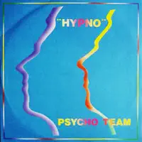 Hypno — Psycho Team