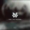 Jauz - Feel the Volume