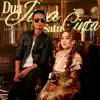 Dua Jiwa Satu Cinta