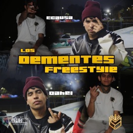 Los Dementes (Freestyle) (feat. eCausa & Dahel) Luxury Sound