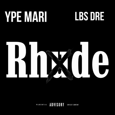 RHDE (feat. LBS Dre) - Single