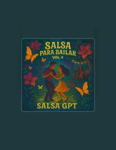 Salsa GPTを聴いたり、ミュージックビデオを鑑賞したり、経歴やツアー日程などを確認したりしましょう！
