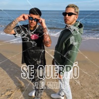 SE QUEBRÓ (feat. El Marce) - Single - Es el Ng