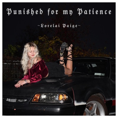 Punished for my Patience - Single