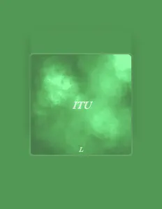 Dengarkan L, tonton video musik, baca bio, lihat tanggal tur & lainnya!