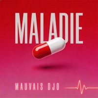 maladie