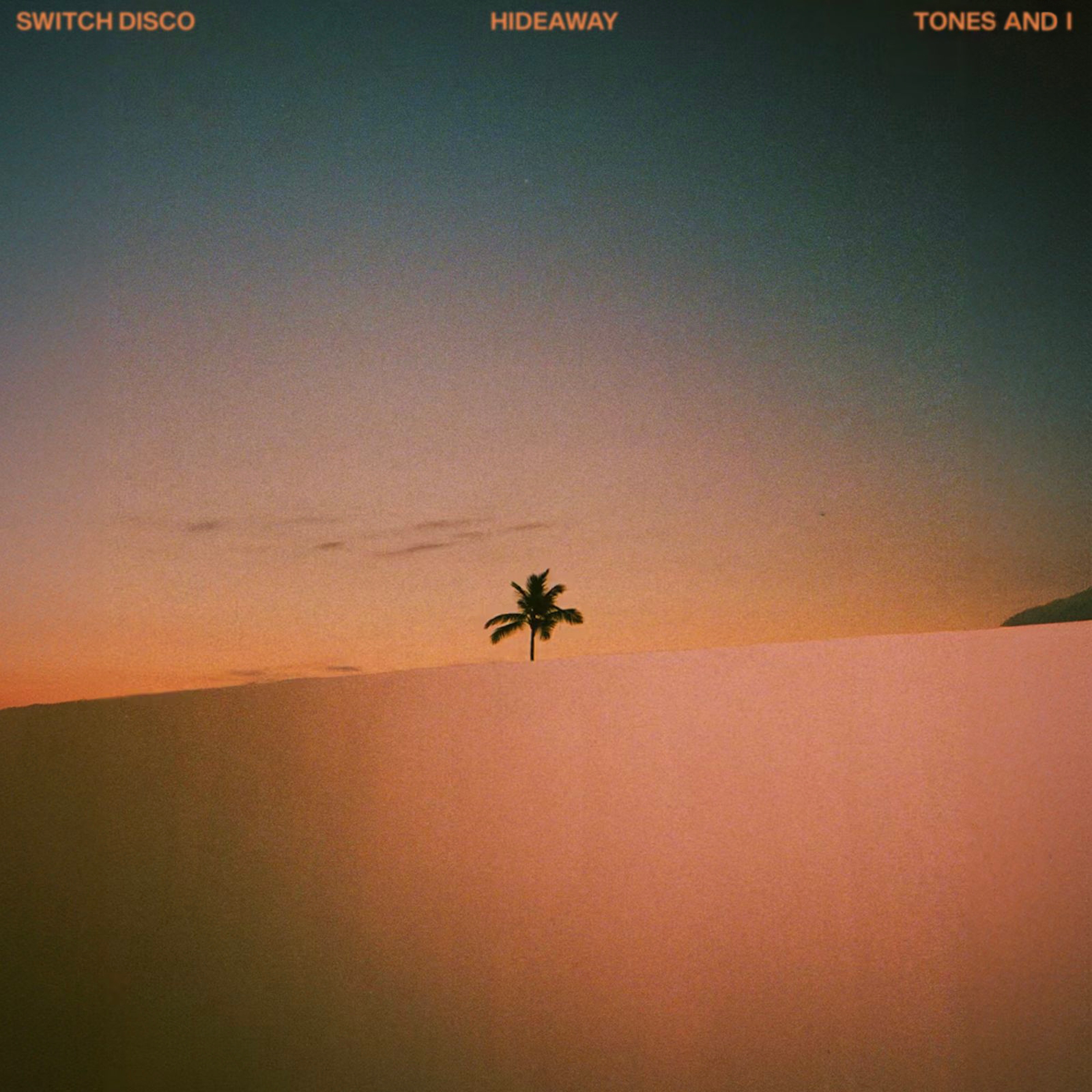 Switch Disco - HIDEAWAY - HIDEAWAY
