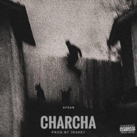 CHARCHA - Single - Afsar & Jeskey