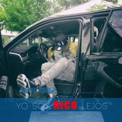 Yo Soy Rico Lejos - Single