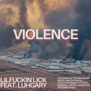 Violence (feat. Luhgary)