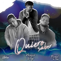 Quiero Saber (feat. Uptimo & Brional In Time) - Single - Henry el Prego