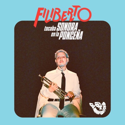 Filiberto Tocaba En La Sonora Ponceña - Single