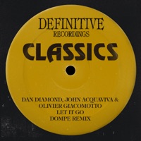 Let It Go (Dompe Remix) - Single - John Acquaviva & Dan Diamond