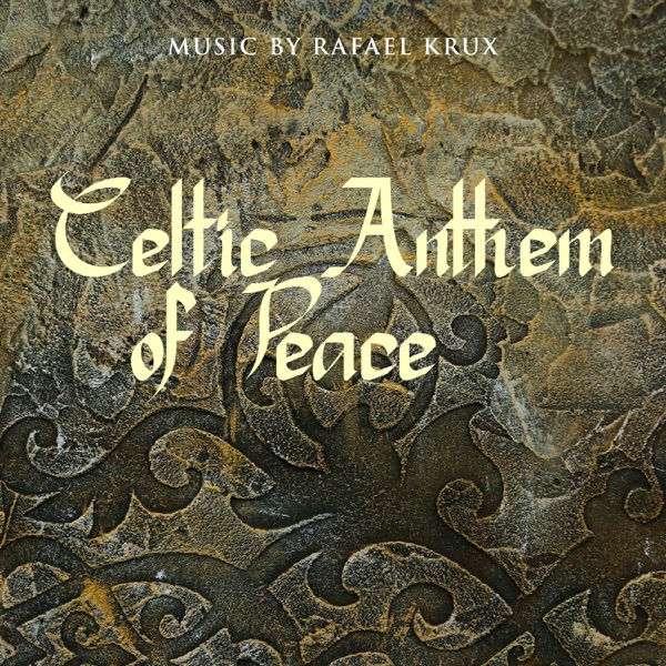 Celtic Anthem of Peace - Single