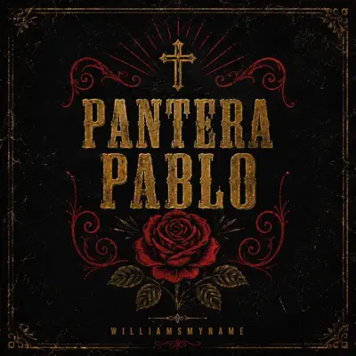 Listen to Pantera Pablo - Single by Williamsmyname