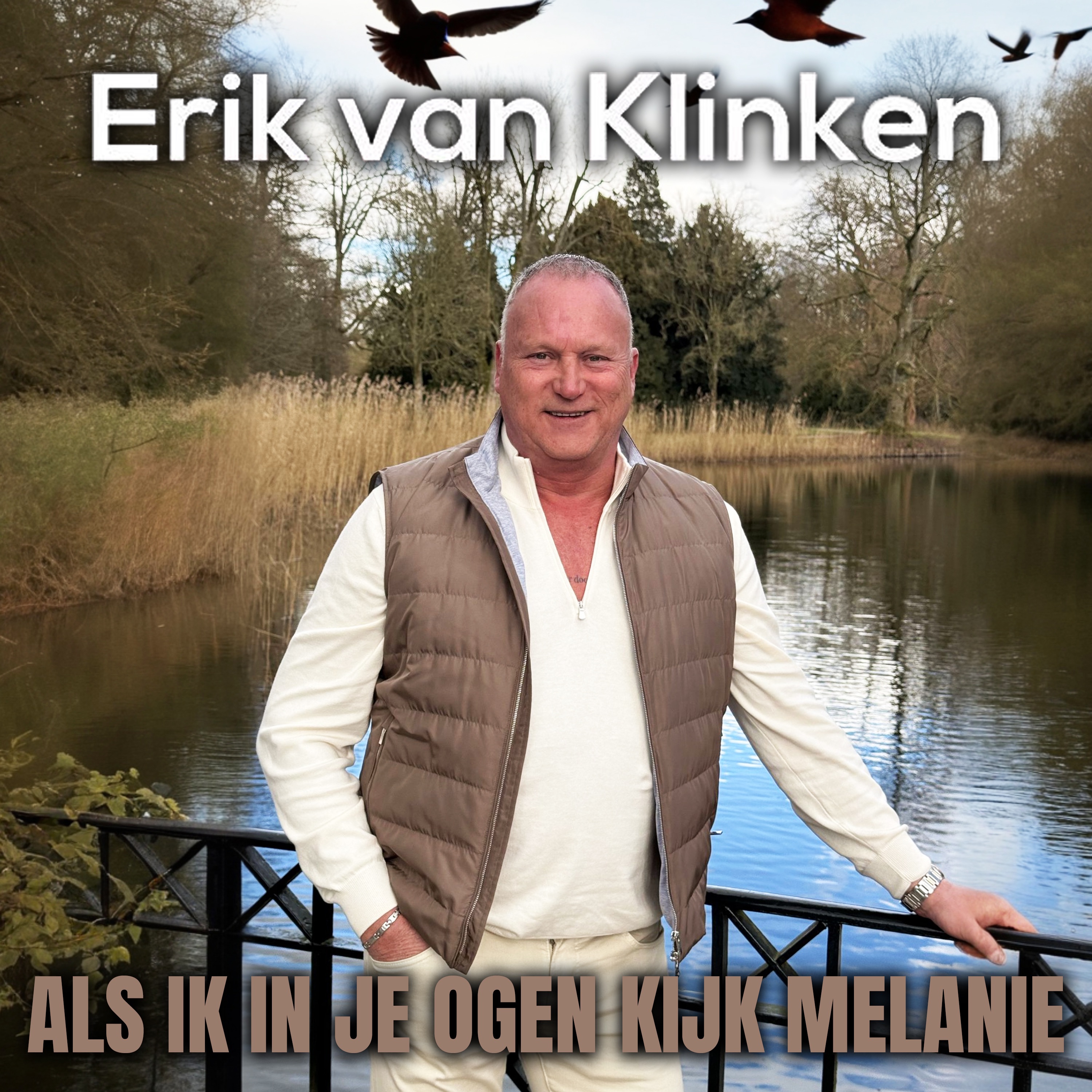 Erik Van Klinken - Als Ik In Je Ogen Kijk Melanie