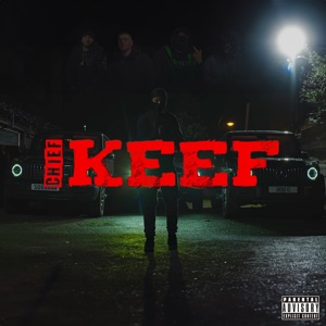 Chief Keef (feat. Lucii, TzGwala, K Koke & MGEE)