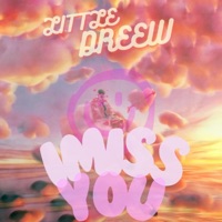 I MISS YOU - Single - Little dreew