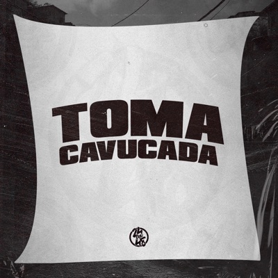 Toma Cavucada - Single