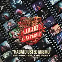 Una Vez Más — Lucho Al A77AQUE