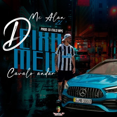Deixa Meu Cavalo Andar - Single