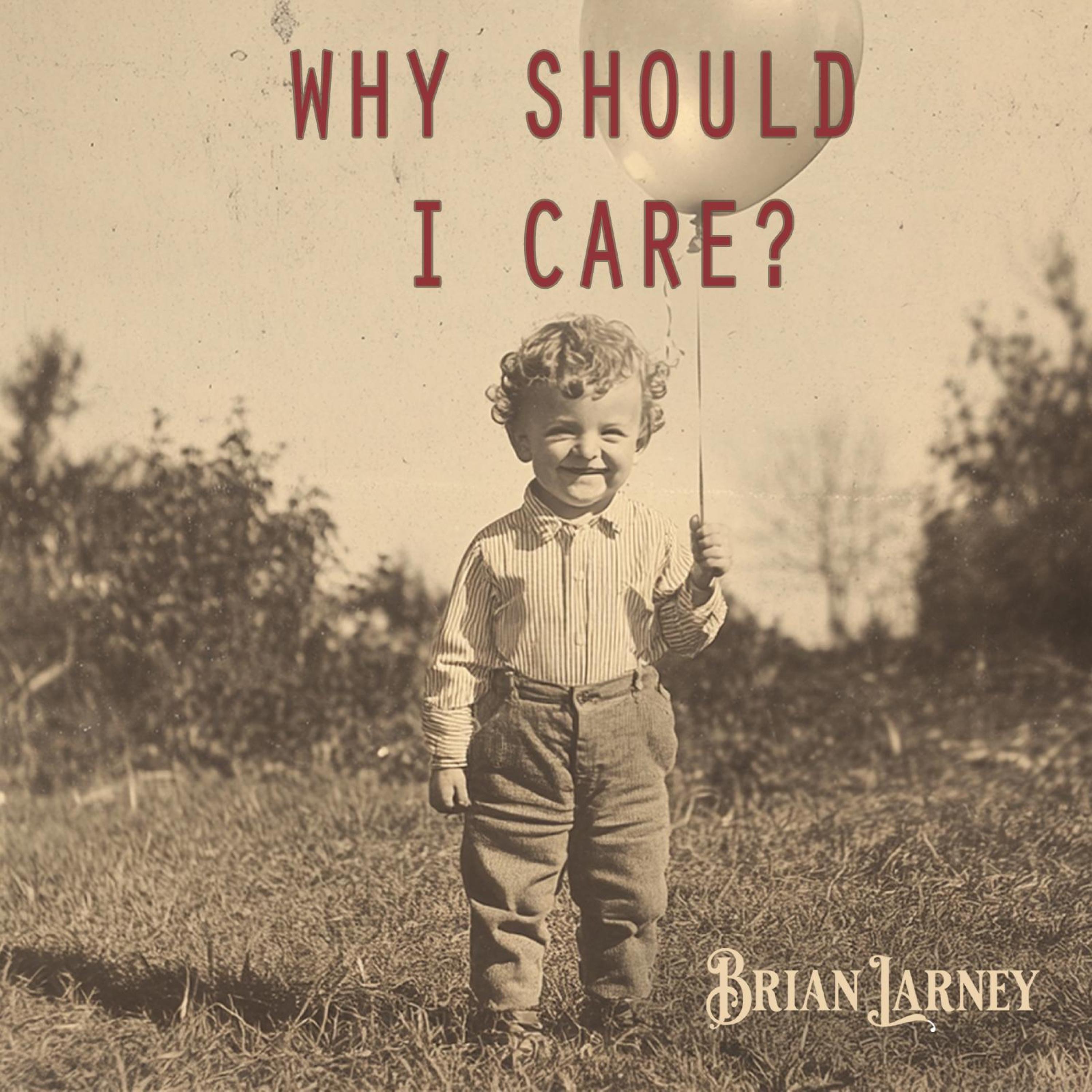 Why Should I Care? - Single
