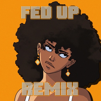 Fed up (feat. WNTRBRK & JULIANO) - Single