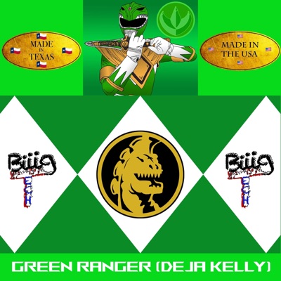 Green Ranger (Deja Kelly) - Single