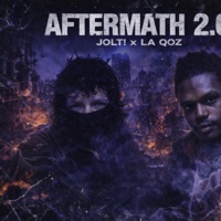 Aftermath 2.0 (feat. La qoz) - Single - Jolt!