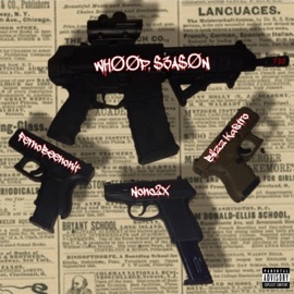 Whoop Season (730) (feat. Blizzy Kastro & Ferno Beenonit) Nono2x