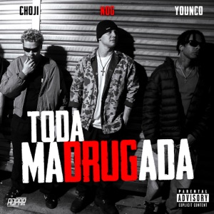 Toda Madrugada (feat. Sjay, Ribb & Paiva Prod)