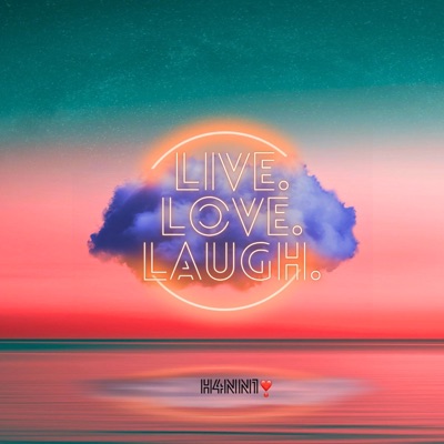 LIVE.LOVE.LAUGH. - Single